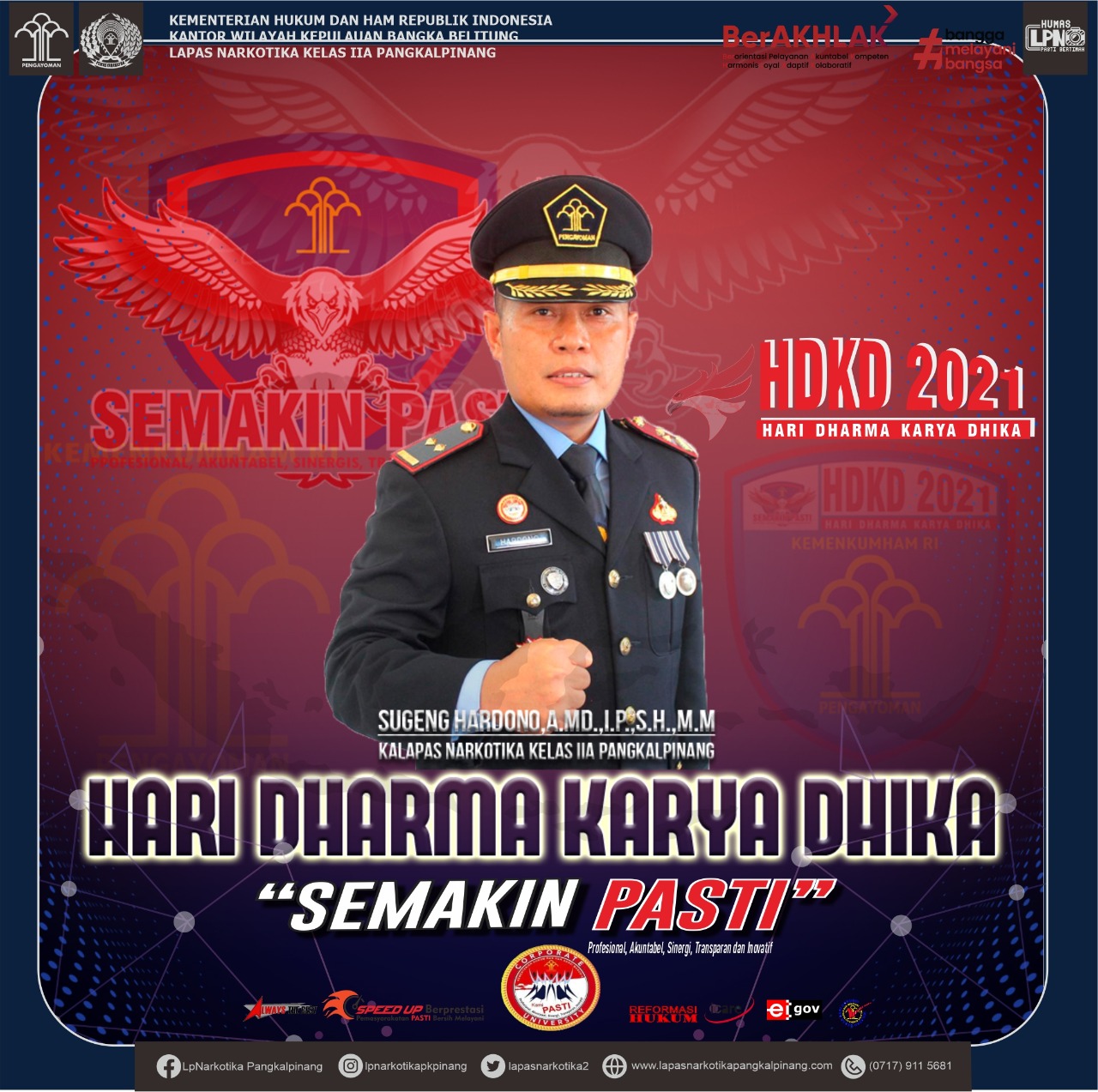 SELAMAT MEMPERINGATI HARI DHARMA KARYA DHIKA KE-76